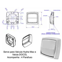 Acabamento para Válvula de Descarga BRANCO Hydra MAX e DOCOL 2302